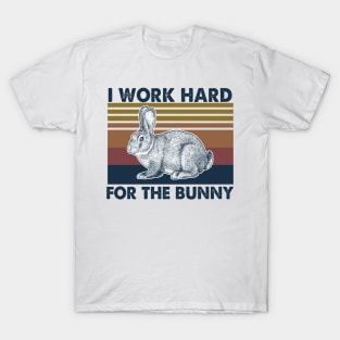 Rabbit I Work Hard T-Shirt